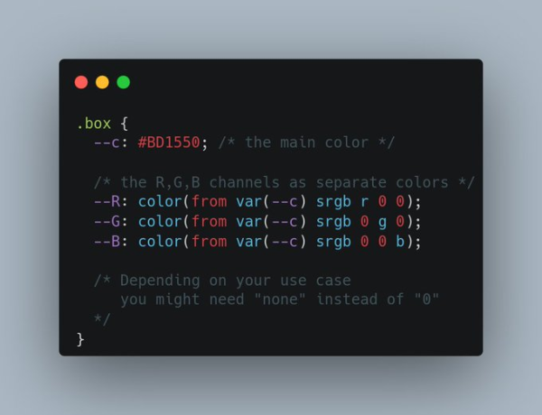 Extracting the R,G,B channels of a color using the new relative color syntax.