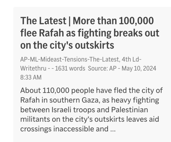 A screenshot of an Associated Press story with a headline that reads "The Latest: More than 100,000 flee Rafah as fighting breaks out on the city's outskirts"