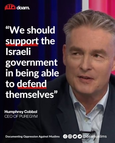 Typical grey-haired, smug faced middle aged man in a grey suit.
"We should support the Israeli government in being able to defend themselves"

Humphrey Cobbol
CEO of PureGym