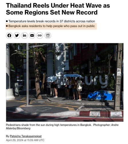 Thailand Reels Under Heat Wave as Some Regions Set New Record
> Temperature levels break records in 37 districts across nation 
> Bangkok asks residents to help people who pass out in public