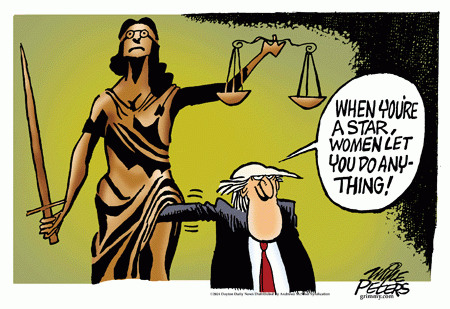 Trump grabbing Lady Justice statue under her dress saying "When you're a star, women let you do anything!"