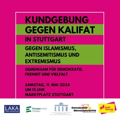 Aufruf der Kurdischen Gemeinde Landesverband Baden-Württemberg zur „Kundgebung gegen das Kalifat“ in Stuttgart am 11. Mai 2024 um 15 Uhr auf dem Marktplatz Stuttgart. 