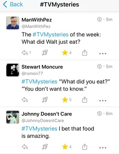 Screenshot of a social media conversation with three comments under the hashtag #TVMysteries, where users speculate comically about what a character named Walt ate in a TV show.