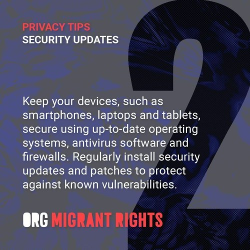 Privacy Tip 2 (Security Updates): Keep your devices, such as smartphones, laptops and tablets, secure using up-to-date operating systems, antivirus software and firewalls. Regularly install security updates and patches to protect against known vulnerabilities.