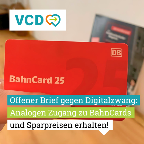 Bild einer BahnCard 25

Text im Bild: Offener Brief gegen Digitalzwang: Analogen Zugang zu BahnCard und Sparpreisen erhalten!