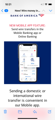 A screenshot of the iOS Mail app showing a newsletter/ad email from Bank of America saying: New Mobile App Feature: Send wire transfers in the Mobile Banking app.