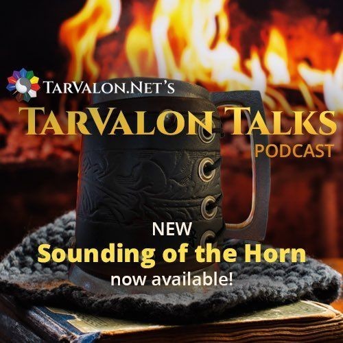 The image is mostly dark except the text and the fire. A mug is sitting on top of a large tome, in front of a burning fireplace. Text reads: TarValon Talks, podcast. NEW Sounding of the Horn now available!