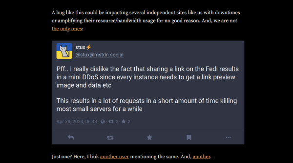 A bug like this could be impacting several independent sites like us with downtimes or amplifying their resource/bandwidth usage for no good reason. And, we are not the only ones:
mastodon ddos complain by stux

Just one? Here, I link another user mentioning the same. And, another.