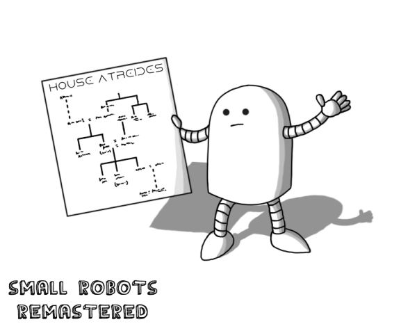 An oblong robot with a rounded top, slim, banded arms and legs, jointed fingers and pointy feet. It's holding out one hand while the other totes a sign or piece of paper that shows an elaborate, largely illegible family tree, at the top of which are the words 'HOUSE ATREIDES' in the font used for the titles of the 2021 and 2024 Dune movies. The robot has a slightly perplexed look on its face.