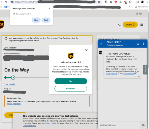 It's the UPS website and it's absolutely littered with popups and junk and other filth, so much so that you can't even seen the content of the page for all the cookie notices and tracking requests and chat help boxes