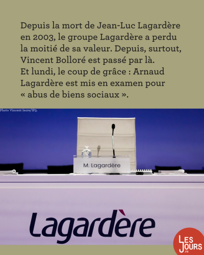 Depuis la mort de Jean-Luc Lagardère en 2003, le groupe Lagardère a perdu la moitié de sa valeur. Depuis, surtout, Vincent Bolloré est passé par là. Et lundi, le coup de grâce : Arnaud Lagardère est mis en examen pour « abus de biens sociaux ».