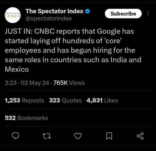 The Spectator Index on Twitter:
CNBC reports that Google has started laying off hundreds of 'core' employees and has begun hiring for the same roles in countries such as India and Mexico