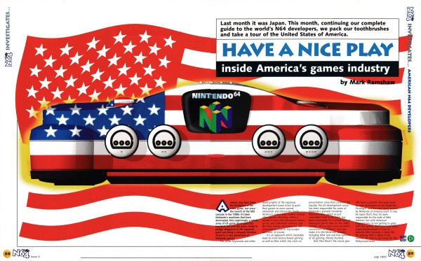 Feature titled: Have a Nice Play: Inside America's Games Industry.
Taken from N64 Magazine 4 - July 1997 (UK)
