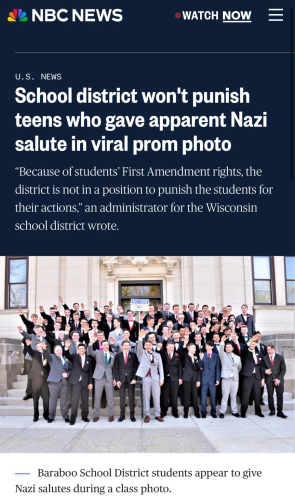Photo of dozens of white students giving the Nazi salute with a headline saying the school can’t punish them because they have 1A protections.  