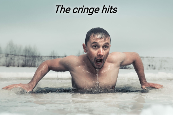 Distraught reaction of a man dipping himself in an ice wake. On top of him it says the cringe hits