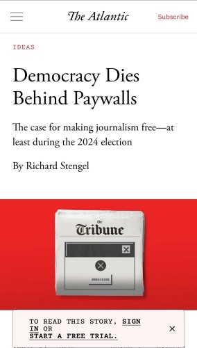 The Atlantic 
Democracy dies behind paywalls

To read this story, sign in or start a free trial