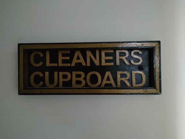 Sign saying "Cleaners Cupboard"