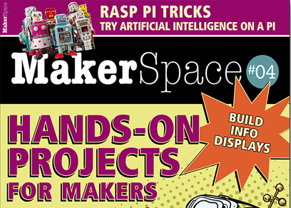 MakerSpace #04: HANDS-ON PROJECTIONS FOR MAKERS | RASP PI TRICKS: TRY ARTIFIICIAL INTELLIGENCE ON A PI | BUILD YOUR OWN INFO DISPLAYS