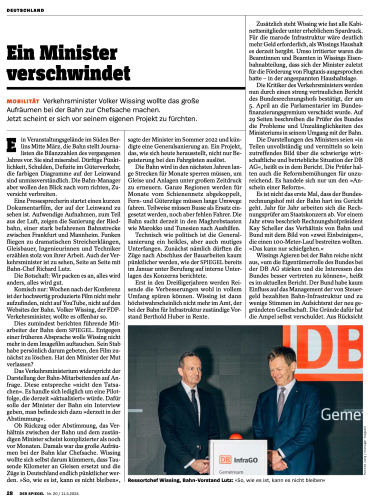 Scan des Des Spiegel Artikels: (1/2) 

#Spiegel 11.8.2024

MOBILITÄT Verkehrsminister Volker Wissing wollte das große Aufräumen bei der Bahn zur Chefsache machen.
Jetzt scheint er sich vor seinem eigenen Projekt zu fürchten.
