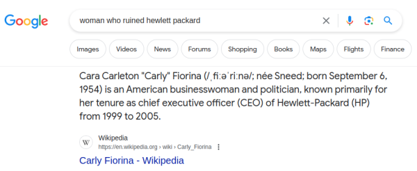 A screenshot of a Google search result. The search is "woman who ruined hewlett packard" and the first result is an excerpt from Carly Fiorina's Wikipedia page. 