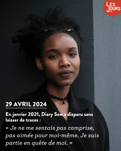 Lundi 29 avril: «Diary Sow, la vie en pause», par @mallaval9 et @mathieu_nocent. 
https://lesjours.fr/obsessions/disparitions-volontaires/ep4-diary-sow/