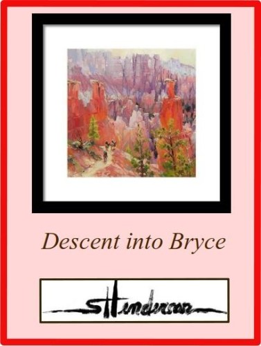 Framed print of an original oil painting by Steve Henderson depicting riders on horseback descending a trail into Bryce National Park.