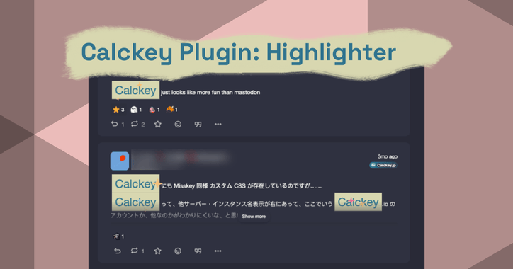 Post Header Image with the title Calckey Plugin: Highlighter, showing a demonstration of the plugin in use.