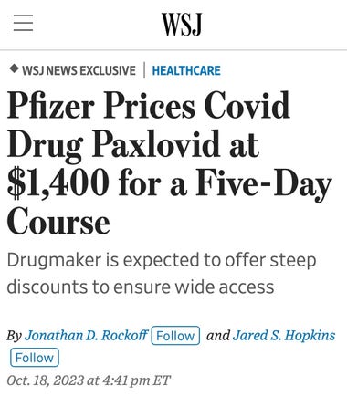 WSJ: Pfizer Prices Covid Drug Paxlovid at $1,400 for a Five-Day Course