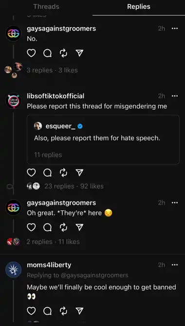 libsoftiktok, gaysagainstgroomers, and moms4liberty all having a nice, abusive chat on Threads, less than 24h after launch