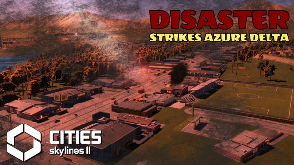 A titlecard of a YouTube video of Cities Skylines, showing a suburb under threat of a disaster, with fires burning nearby, thick smoke and a red-tint.