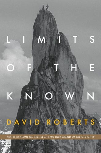 David Roberts, "veteran mountain climber and chronicler of adventures" (Washington Post), has spent his career documenting voyages to the most extreme landscapes on earth. In Limits of the Known, he reflects on humanity's—and his own—relationship to extreme risk. Part memoir and part history, this book tries to make sense of why so many have committed their lives to the desperate pursuit of adventure.
In the wake of his diagnosis with throat cancer, Roberts seeks answers with sharp new urgency. He explores his own lifelong commitment to adventuring, as well as the cultural contributions of explorers throughout history: What specific forms of courage and commitment did it take for Fridtjof Nansen to survive an eighteen-month journey from a record "farthest north" with no supplies and a single rifle during his polar expedition?