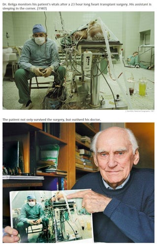 Two photos. The top one shows a surgeon keeping track of the health status of a patient after a 23-hour heart transplant surgery. The second photo shows his patient at old age. He didn't only survive the surgery, but outlived his doctor.