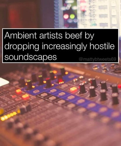 Audio mixing board with a caption joke about ambient artists creating hostile soundscapes.