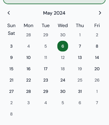 Calendar has six day week.  First column is labeled Sat Sun, then the rest are Mon, Tue, Wed, Thu, Fri.  This is the calendar for May 2024, and Monday is the 28th--presumably April, which is already wrong. So first row is Monday the 28th through Friday the 2nd.  Next row is Sun Sat the 3rd through Fri the 8th. The whole thing is wrong.
