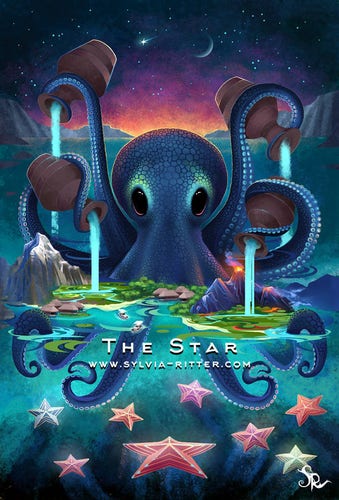An octopus portrait depicts good prospects. It is helping an island to stay healthy, alive, and to be renewed. Hope surrounds this spiritual place full of rich underwater life, lush nature, and mountains. https://www.deviantart.com/sylviaritter/art/The-Star-729556640