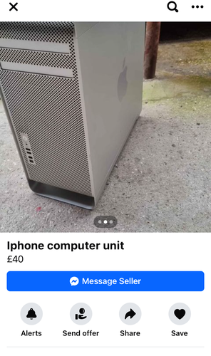 A Facebook Marketplace ad for a Mac Pro for £40 with title “iPhone computer unit”