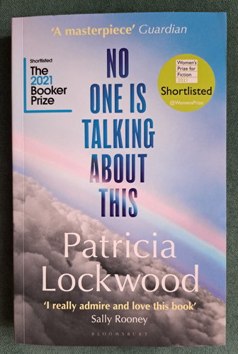 Bookcover Patricia Lockwood - No One Is Talking About This