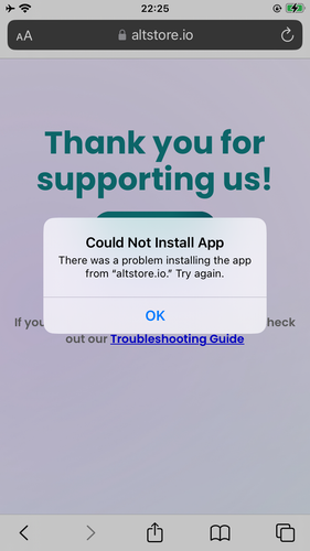 Screenshot of an error message shown when reinstalling the Altstore app:

Could Not Install App
There was a problem installing the app
from "altstore.io." Try again.
