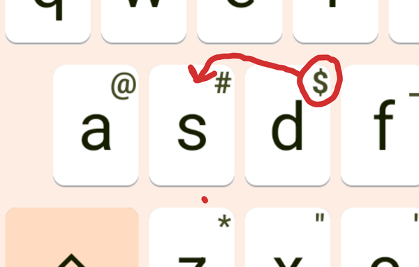 Screenshot of an open source Android keyboard where the dollar sign is reached by holding down the D, rather than the S