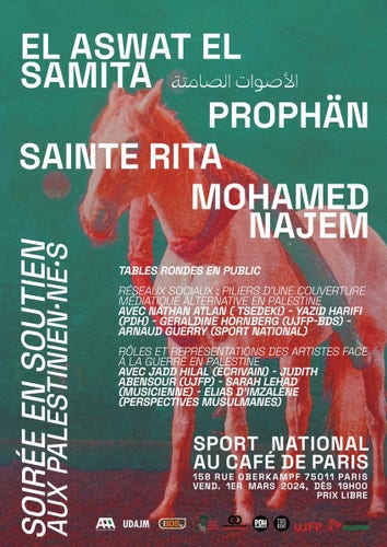 Affiche de la soirée avec les mêmes infos que dans le pouet + les noms des artistes : El aswat el samita, Prophän, Sainte Rita, Mohamed Najem