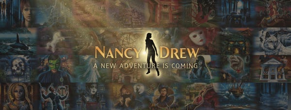 A collage of Nancy Drew video game images in the background. In the center foreground is the Nancy Drew logo, subtitled by ‘A new adventure is coming’