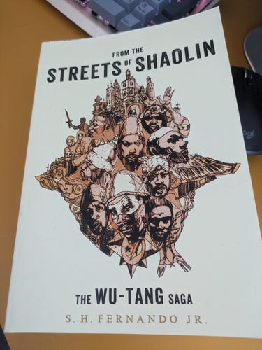 From the streets of Shaolin. The Wu Tang Saga. S H Fernando JR.