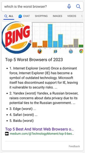 Asked Bing what the worst browser is and the reaction shows a Bing logo with Internet Explorer and Edge taking the #1 and #3 spots for worst. 