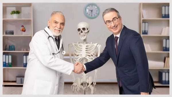 Stock photo-ish photo of John Oliver shaking hands with a middle-aged man dressed in a doctor’s coat both looking at the camera with a skeleton behind them and in front of a stock photo of a generic office wall with a clock and bookshelves
