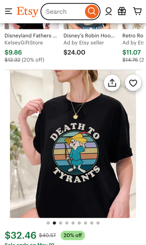 Screenshot of the Etsy page for a shirt with Skippy, the young rabbit boy from Disney’s Robin Hood (1973) with the most aggressive line in any G rated film ever: DEATH TO TYRANTS.

It cords $32.46