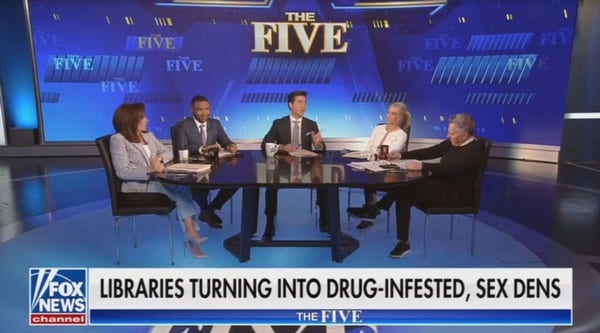 Screen shot from Fox News program "The Five." 

Headline: "Libraries turning into drug-infested, sex dens." 