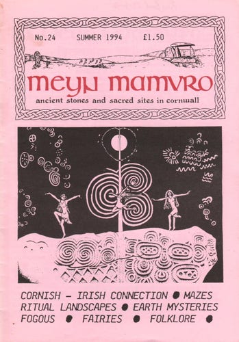 The front cover of Meyn Mamvro No 24 from Summer 1994. Pale pinky-violet with title and cover art by Andy Norfolk depicting a triple-spiral above one of the recumbent carved stones at Newfrange in Ireland.