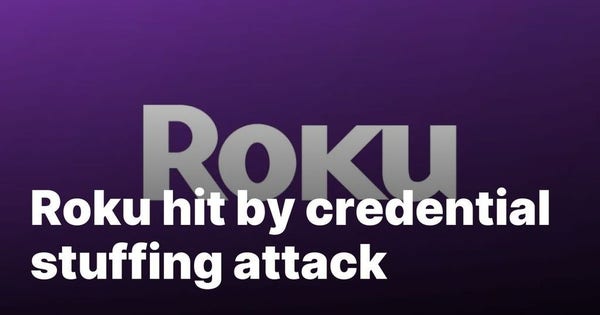 "Roku hit by credential stuffing attack" text laid over the Roku logo.