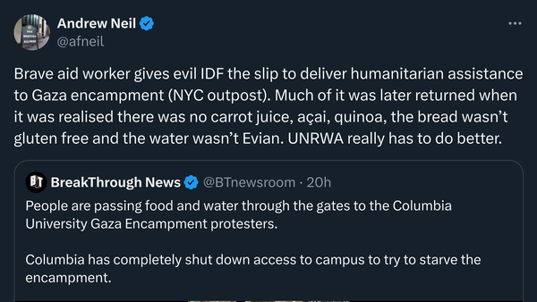 @afneil Brave aid worker gives evil IDF the slip to deliver humanitarian assistance to Gaza encampment (NYC outpost). Much of it was later returned when it was realised there was no carrot juice, acai, quinoa, the bread wasn’t gluten free and the water wasn’t Evian. UNRWA really has to do better. 

@BTnewsroom - 20h People are passing food and water through the gates to the Columbia University Gaza Encampment protesters. Columbia has completely shut down access to campus to try to starve the encampment. 