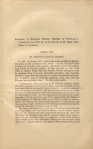 The front page of the second part of Additions to William Borlase's Natural History of Cornwall, issued as a supplement to the Annual Report of the Royal Institution of Cornwall in 1865. The text features additions relating to semimetals, in particular the produce derived from mundic or copper ore.